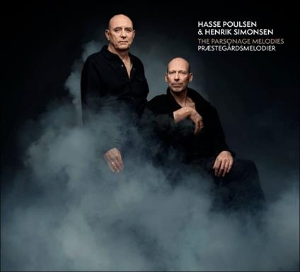 Parsonage Melodies (Praestegardsmelodier) - CD Audio di Hasse & Henrik Simonsen Poulsen