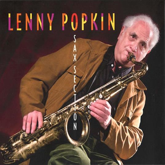 Sax Section - CD Audio di Lenny Popkin