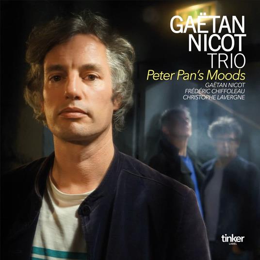 Peter Pan'S Moods - CD Audio di Gaetan Nicot