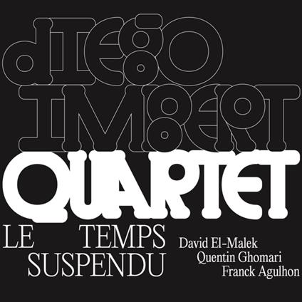 Le Temps Suspendu - CD Audio di Diego Imbert