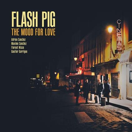 The Mood For Love - CD Audio di Flash Pig