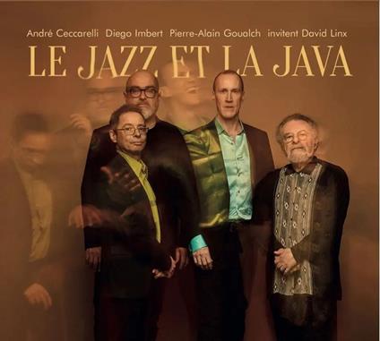 Le Jazz Et La Java - CD Audio di André Ceccarelli