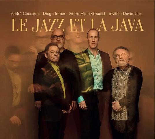 Le Jazz Et La Java - CD Audio di André Ceccarelli