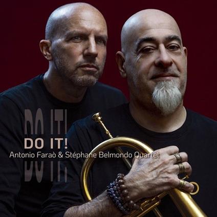 Do It! - CD Audio di Antonio Faraò,Stephane Belmondo