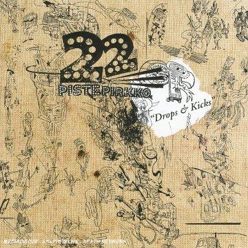 Drops & Kicks - CD Audio di 22 Pistepirkko