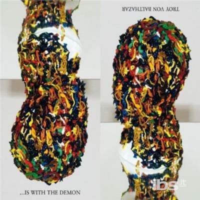 Is With The Demon - Vinile LP di Troy Von Balthazar