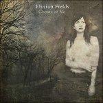 Ghosts of no - CD Audio di Elysian Fields