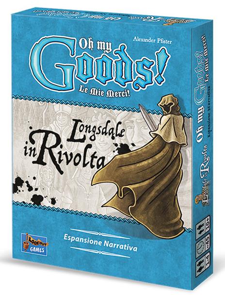 Oh My Goods! Le Mie Merci! - Longsdale in Rivolta - Esp. - ITA. Gioco da tavolo