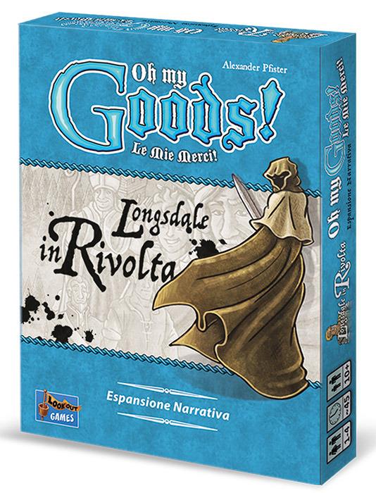 Oh My Goods! Le Mie Merci! - Longsdale in Rivolta - Esp. - ITA. Gioco da tavolo
