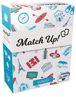 Match Up! Viaggi - Base - ITA. Gioco da tavolo