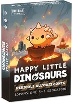 Happy Little Dinosaurs: Pericoli All''Orizzonte
