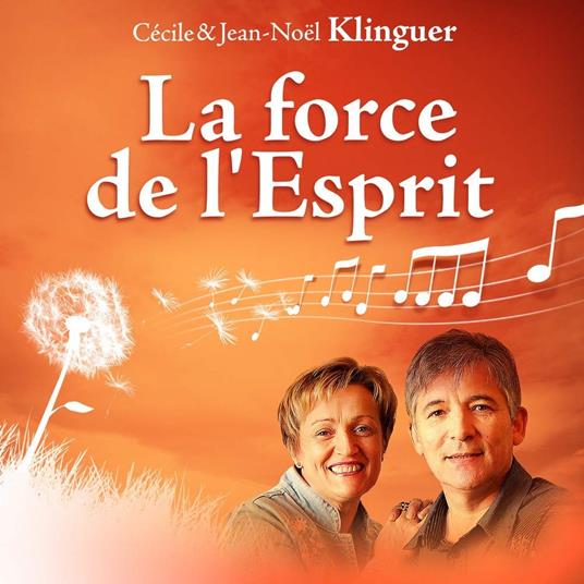 Klinguer Cecile Et Jean-Noel - La Force De L'Esprit - CD Audio