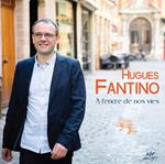 Fantino Hugues - A L'Encre De Nos Vies