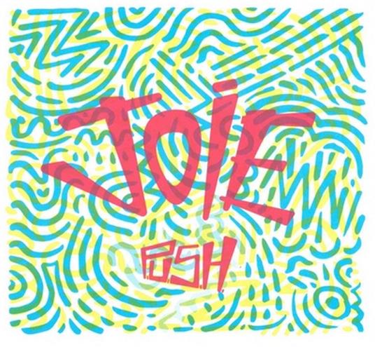 Joie - CD Audio di Push