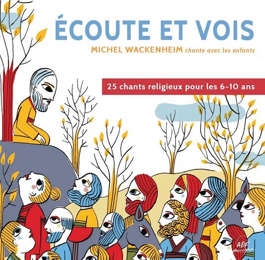 Les Colibris / Wackenheim M - Ecoute Et Vois - CD Audio