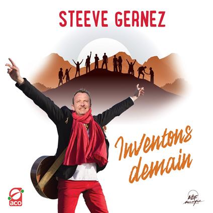 Gernez Steeve - Inventons Demain - CD Audio
