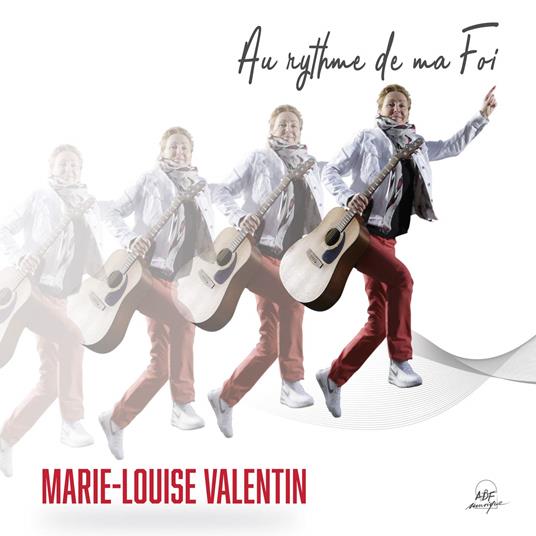 Valentin Marie-Louise - Au Rythme De Ma Foi - CD Audio