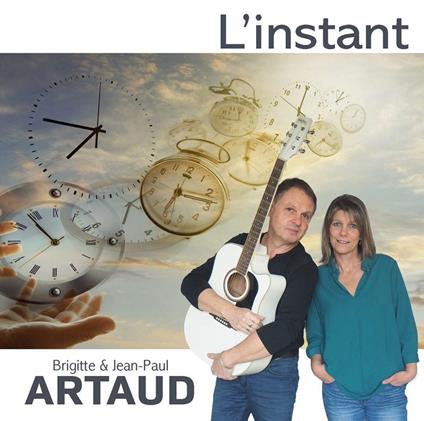 Artaud Brigitte Et Jean-Paul - L'Instant - CD Audio