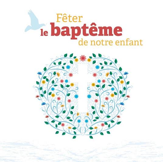 Fêter Le Baptême De Notre Enfant - CD Audio