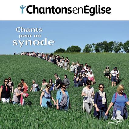 Chantons En Eglise Chants Pour Un Synode - CD Audio