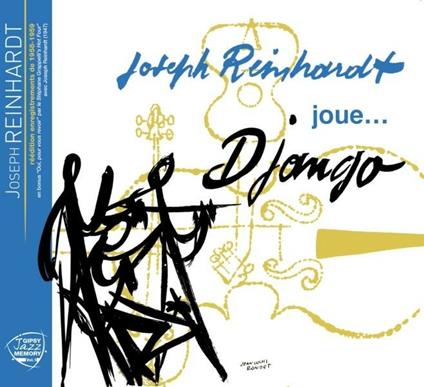 Joue Django - CD Audio di Joseph Reinhardt