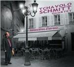 Melancolies D'Un Soir - CD Audio di Tchavolo Schmitt