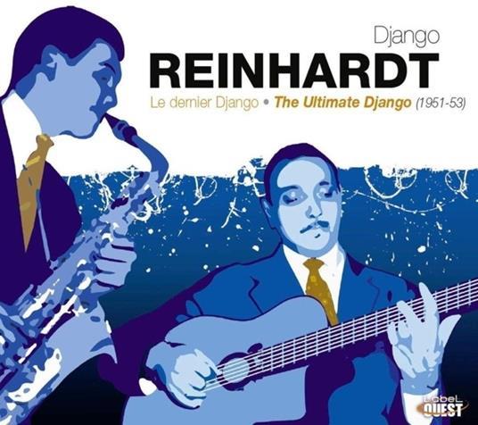 Ultimate Django 1951-53 - CD Audio di Django Reinhardt