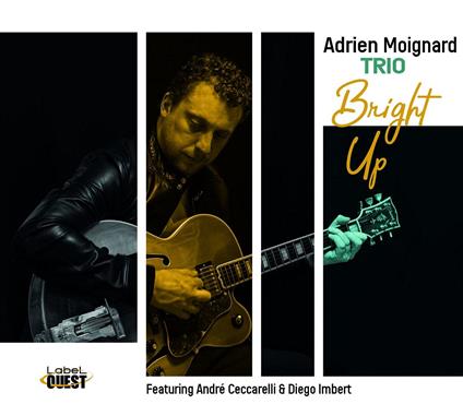 Bright Up - CD Audio di Adrien Moignard