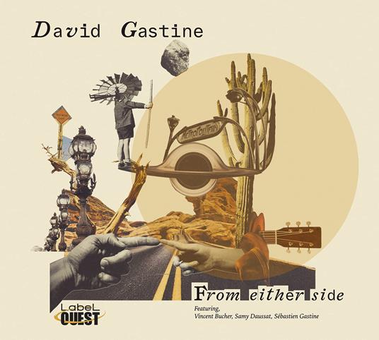 David Gastine - From Either Side - CD Audio