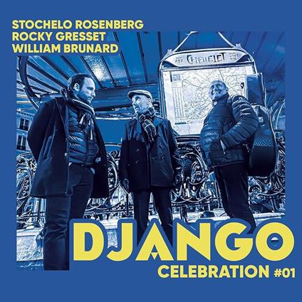 Django Celebration #01 - CD Audio di Stochelo Rosenberg
