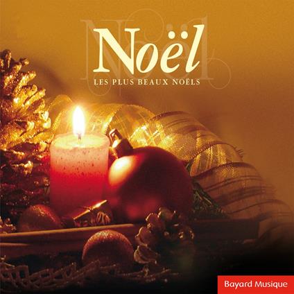 Noël - Les Plus Beaux Noëls - CD Audio