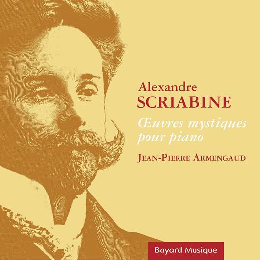 Oeuvres Mystiques - CD Audio di Alexander Scriabin