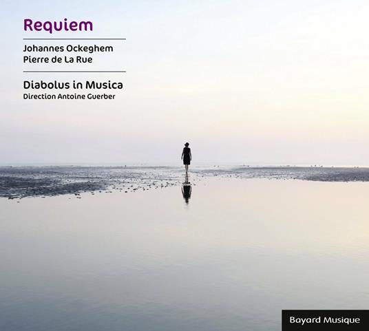 Requiem - CD Audio di Pierre De La Rue,Johannes Ockeghem,Diabolus in Musica