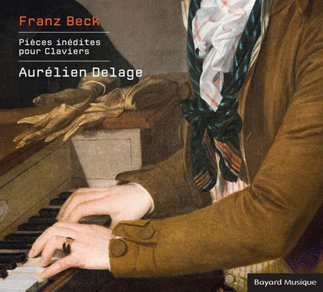 Franz Beck - Unreleased Works For Keyboards - CD Audio