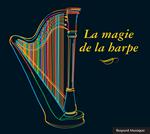 La Magie De La Harpe