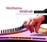 Ensemble Obsidienne - Meditation Medievale