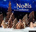 Ensemble Vocal Lalliance - Les Noels De Mon Enfance
