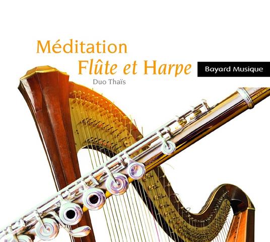 Duo Thais - Meditation Flute Et Harpe - CD Audio