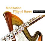 Duo Thais - Meditation Flute Et Harpe