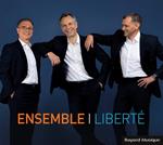 Trio Ensemble - Liberte