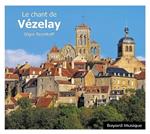 Iegor Reznikoff - Le Chant De Vezelay