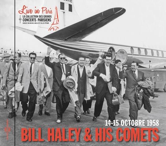 Live in Paris 14-15 Octobre 1958 - CD Audio di Bill Haley & His Comets