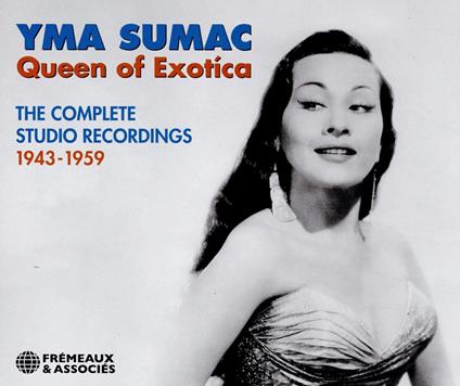 Queen Of Exotica, The Complete Studio Recordings - CD Audio di Yma Sumac