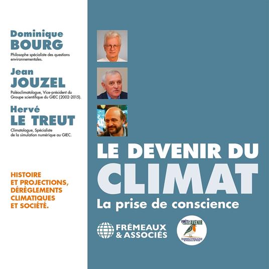 Le devenir du climat. La prise de conscience