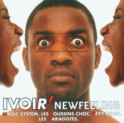 Ivoir'. New Feeling - CD Audio