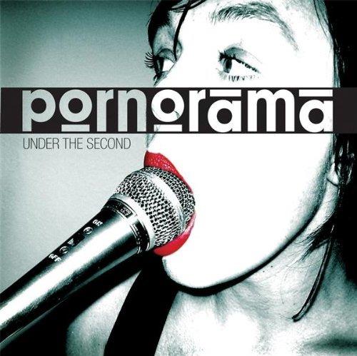 Under The Second - CD Audio di Pornorama