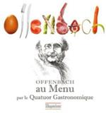 Offenbach Au Menu! Par Le