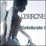 Celebrate! - CD Audio di Cerrone