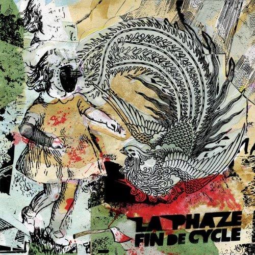 Fin De Cycle - CD Audio di La Phaze