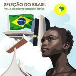 Seleção do Brasil vol.2 Electronic - CD Audio
